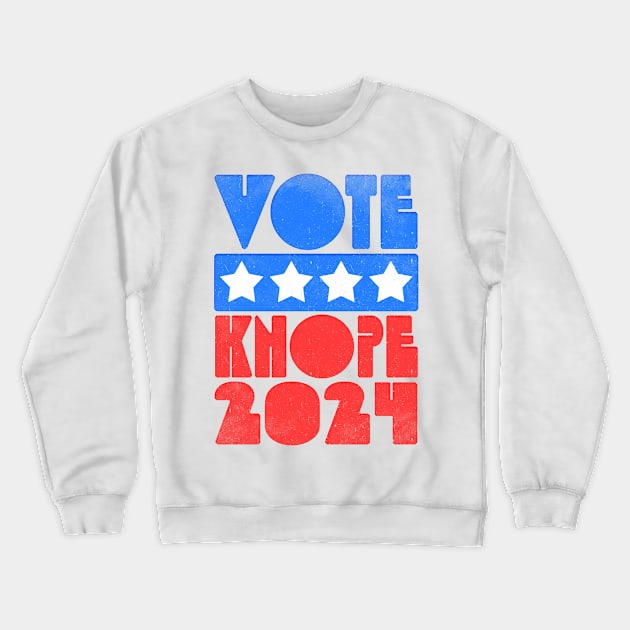 Vote Knope 2024 -- Retro Faded Style Crewneck Sweatshirt by DankFutura